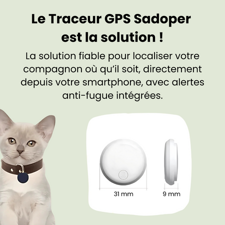 Sadoper™ – GPS pour Suivre votre Chat Partout, Sans Abonnement